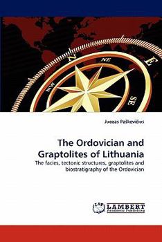 Paperback The Ordovician and Graptolites of Lithuania Book