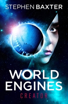 World Engines: Creator - Book #2 of the World Engines