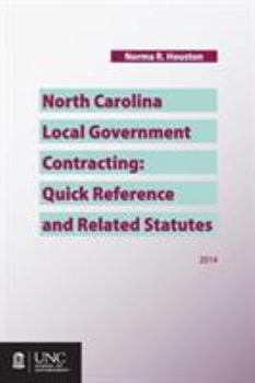Paperback North Carolina Local Government Contracting: Quick Reference and Related Statutes Book
