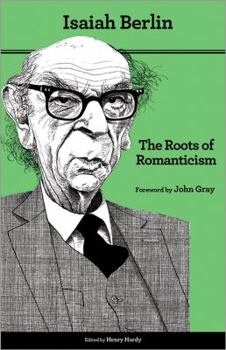 Paperback The Roots of Romanticism: Second Edition Book