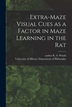 Paperback Extra-maze Visual Cues as a Factor in Maze Learning in the Rat Book
