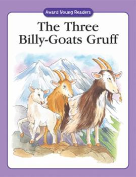 Paperback The Three Billy-Goats Gruff: A Traditional Story with Simple Text and Large Type. for Age Book