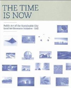 Paperback Time is Now: Public Art of the Sustainable City Book