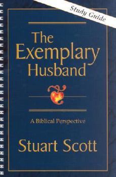 Spiral-bound The Exemplary Husband: A Biblical Perspective Book
