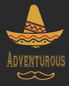 Paperback Adventurous: 8x10 100 Pages 50 Sheets Composition Notebook College Ruled Book