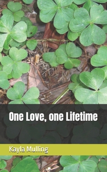 Paperback One Love, one Lifetime Book