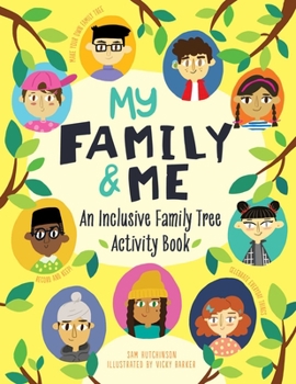 Paperback My Family and Me: An Inclusive Family Tree Activity Book