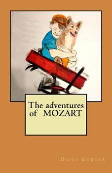 Paperback The adventures of MOZART Book