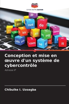 Paperback Conception et mise en oeuvre d'un système de cybercontrôle [French] Book