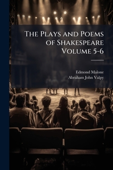 Paperback The Plays and Poems of Shakespeare Volume 5-6 Book