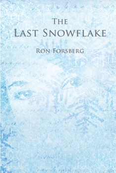 Paperback The Last Snowflake Book