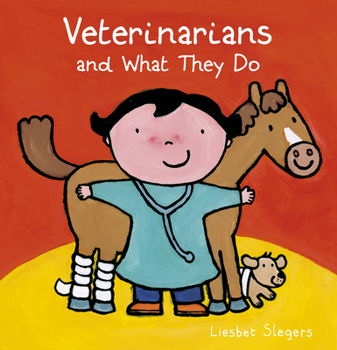 Hardcover Veterinarians and What They Do Book