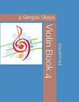 Paperback Violin Book 4: 4 Simple Steps Book