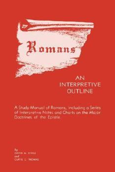 Paperback Romans: An Interpretive Outline Book