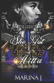 Paperback She Got It Bad for a Chicago Hitta: Halo & Storm Book