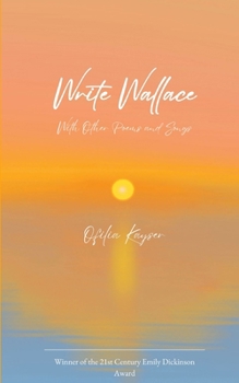 Paperback Write Wallace With Other Poems and Songs Book