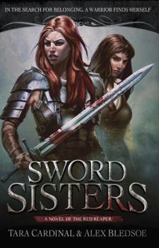 Paperback Sword Sisters: A Red Reaper Novel Book
