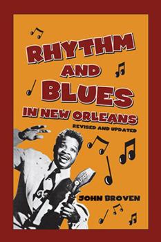 Paperback Rhythm and Blues in New Orleans Book