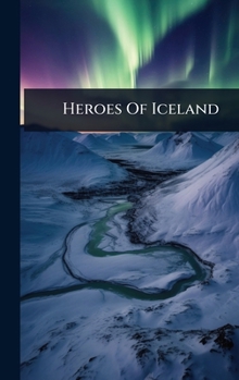 Heroes Of Iceland