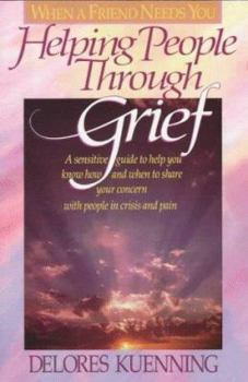 Paperback Helping People Through Grief Book