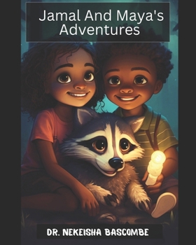 Paperback Jamal and Maya's Adventures: An Enchanted Forest Book