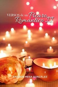 Paperback Versos de un Pícaro Romántico II [Spanish] Book