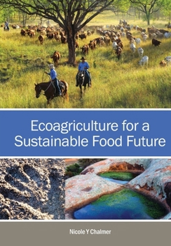 Paperback Ecoagriculture for a Sustainable Food Future Book