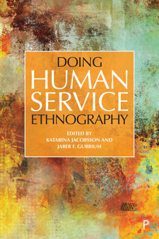 Paperback Doing Human Service Ethnography Book