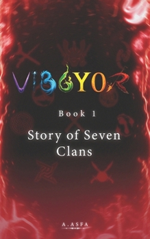 Paperback Vibgyor: Book 1: The Story of Seven Clans Book