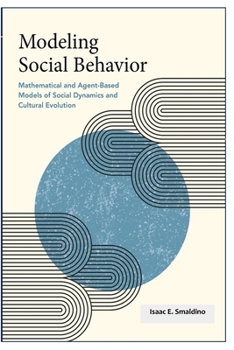 Paperback Modeling Social Behavior Book
