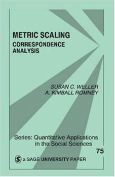 Paperback Metric Scaling: Correspondence Analysis Book