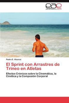 Paperback El Sprint con Arrastres de Trineo en Atletas [Spanish] Book