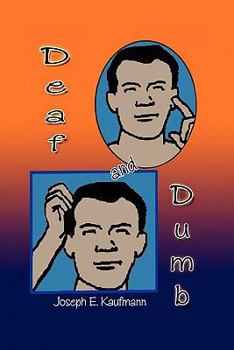 Paperback Deaf and Dumb Book