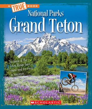 Grand Teton - Book  of the A True Book