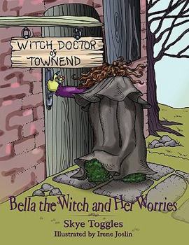 Paperback Bella the Witch and Her Worries Book