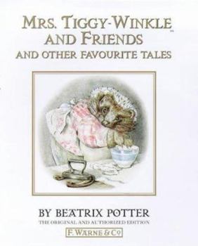 Audio Cassette Mrs. Tiggy-Winkle and Friends: And Other Favorite Tales Book