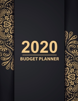 Paperback 2020 Budget Planner: Daily Weekly Monthly Budget Planner Workbook 2020 Calendar Bill Payment Log Debt Organizer With Income Expenses Tracke Book