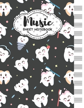 Paperback Music Sheet Notebook: Blank Staff Manuscript Paper with Funny Teeth Themed Cover Design Book