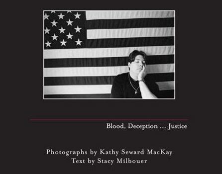 Paperback Dying in Vein: Blood, Deception justice Book
