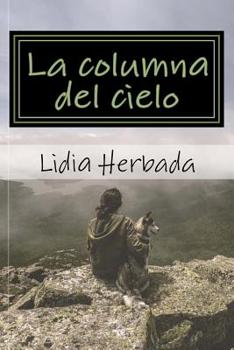 Paperback La columna del cielo: Hijas de Poseidonis [Spanish] Book