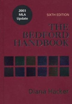 Hardcover The Bedford Handbook: With 2003 MLA Update Book