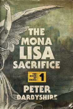 Paperback The Mona Lisa Sacrifice Book