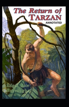 Paperback The Return of Tarzan Annotated Book