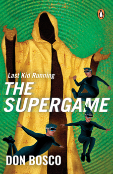 Paperback Last Kid Running: The Supergame Book