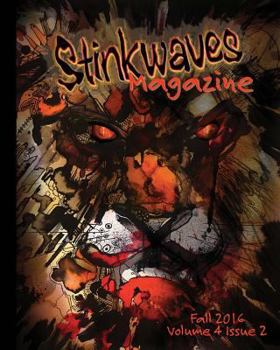 Paperback Stinkwaves Fall 2016: Volume 4 Issue 2 Book