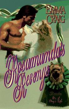 Mass Market Paperback Rosamunda's Revenge: It's a Dog's Life Book