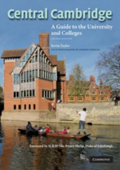 Paperback Central Cambridge: A Guide to the University and Colleges Book