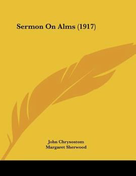 Paperback Sermon On Alms (1917) Book