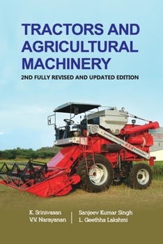 Paperback Tractors and Agricultural Machinery: 2nd Fully Revised and Updated Edition Book
