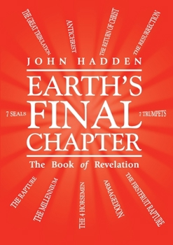 Paperback Earth's Final Chapter: The Book of Revelation [Large Print] Book